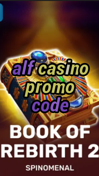 alf casino promo code-trdjkmsxjksdss.com